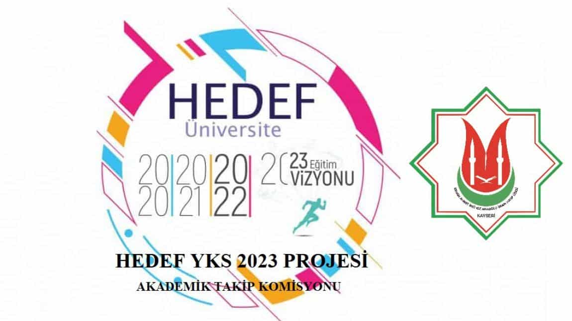 Hedef YKS 2023 Projesi Akademik Takip Komisyonu